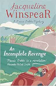 thumbnail image 2 of An Incomplete Revenge: Maisie Dobbs Book 5 – Jacqueline Winspear, Trade Paperback, Good Condition, ISBN 9780312428181 2 of 2