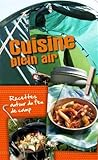 Image de Cuisine plein air : Recettes autour du feu de camp