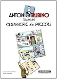 Gli anni del «Corriere dei piccoli»