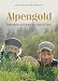 Produktbild Alpengold: Kartoffeln und Käse aus den Bergen