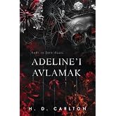 Hunting Adeline (Hardcover)