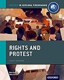 Oxford IB Diploma Programme: Rights and Protest Course Companion by 