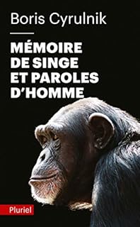 jaquette livre Mémoire de singe et paroles d'homme
