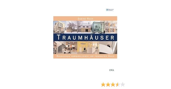 Traumhauser Bauherren Verwirklichen Ihr Perfektes Haus Amazon De