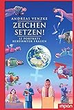 Zeichen setzen! 12 Porträts berühmter Frauen by 