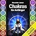 Chakras für Anfänger [Chakras for Beginners] by 