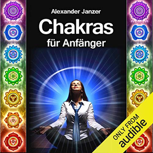 Chakras für Anfänger [Chakras for Beginners]