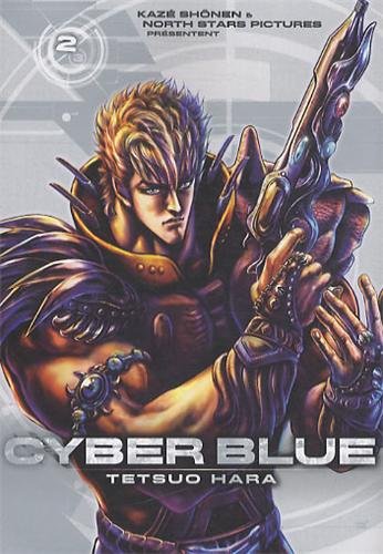 Cyber Blue — Tome 2