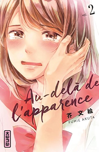 Au-delà de l'apparence — Tome 2