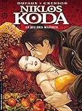 Niklos Koda - tome 8 - Le Jeu des maîtres by Dufaux Jean, Grenson