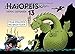 Haiopeis 13: Frag Drachen nie nach Feuer. by 