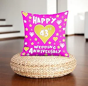 DreamVio Happy 43rd Anniversary Pillow,Cushion for Gifting on Birthday's & Wedding to Couple,Husband, Wife, Friends Color : Rani (12 x 12 inch)