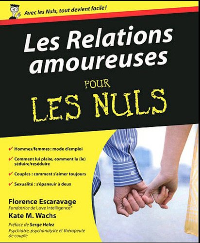 couverture de : Les relations amoureuses pour les nuls