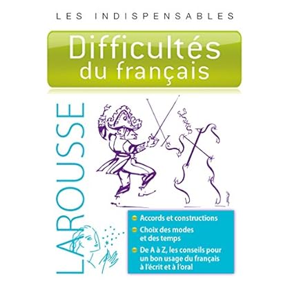 Difficultés du français - Les indispensables Larousse