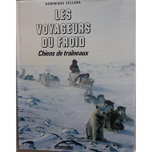 Les Voyageurs du froid chiens de traineaux Les Voyageurs du froid chiens de traineaux