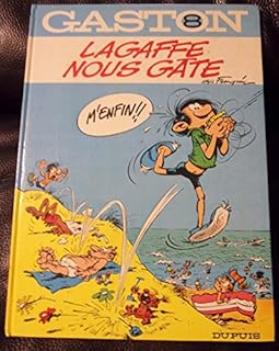 jaquette livre GASTON NUMERO 8 : LAGAFFE NOUS GATE