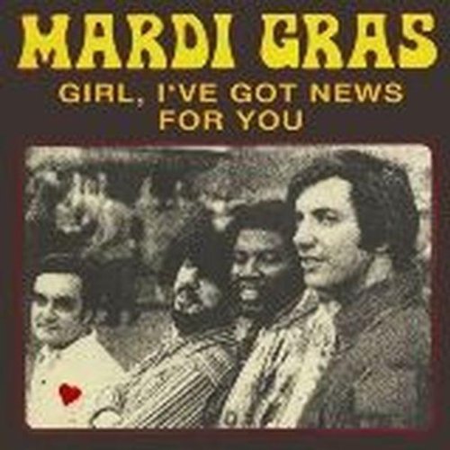 Girl, I've Got News for You