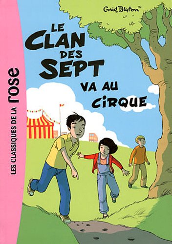 <a href="/node/20873">Le clan des sept va au cirque</a>