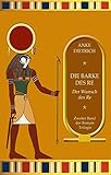 Cover zum Buch Die Barke des Re: Der Wunsch des Re -