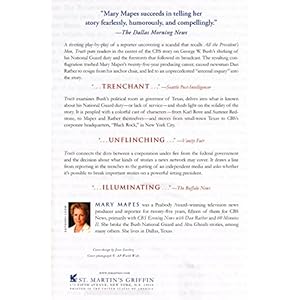 Truth: The Press, the President, and the Privilege of Power