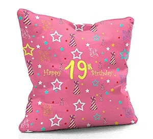DreamVio Happy 19th Birthday Cushion,Pillow for Gifting on Birthday's of Brother,Sister,Husband,Wife,Spouse,Parents,Father,Mother Color : Pink (12 x 12 inch)