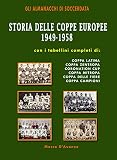 Storia delle coppe europee (1949-1958)