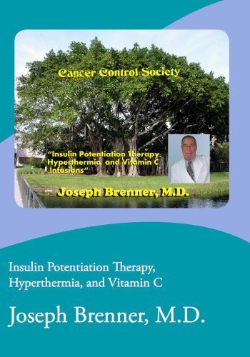 Preisvergleich Produktbild Insulin Potentiation Therapy, Hyperthermia, and Vitamin C
