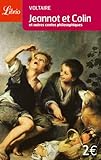 Jeannot et Colin : Et autres contes philosophiques
