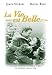 La Vie est belle
