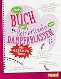 Image de Mein Buch zum Reinkritzeln und Dampfablassen – mit genialen Tipps