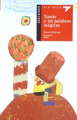 Tomás y las palabras mágicas: 64 (Ala DeltaSerie roja)