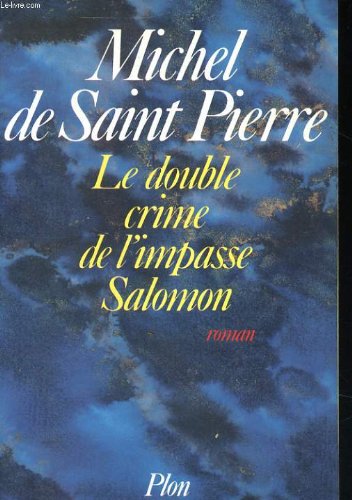 couverture de : Le Double crime de l'impasse Salomon