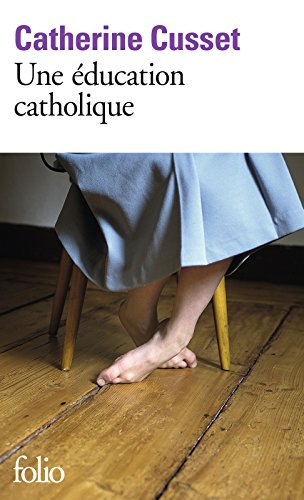 couverture de : Une &eacute;ducation catholique
