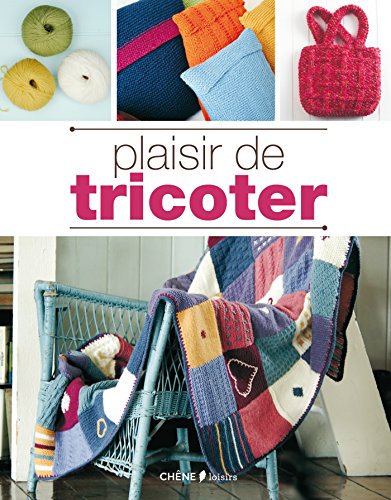 couverture de : Plaisir de tricoter