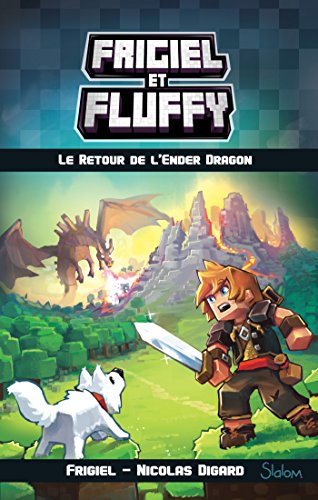 Free Frigiel Et Fluffy Tome 1 Le Retour De Lender Dragon - 