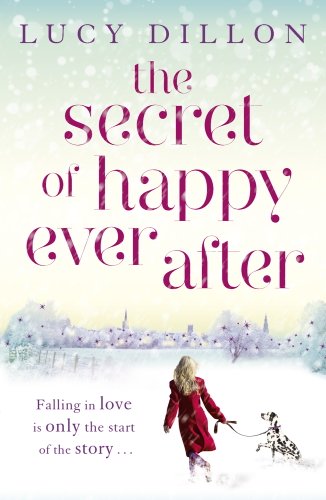 The Secret of Happy Ever After (English Edition) livre