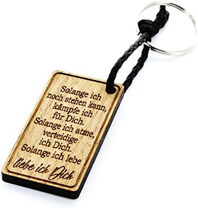 Favourite person keyring model from wood: Solange ich noch stehen kann [German language]