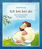 Image de Ich bin bei dir: Meine Kinderbibel mit Andachten