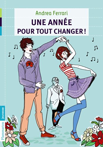 couverture de : Une ann&eacute;e pour tout changer