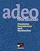 adeo / adeo Wortkunde: Erweitertes Basisvokabular nach Wortfamilien by