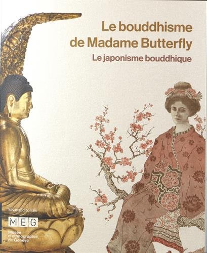 Le bouddhisme de madame Butterfly francais