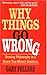 Why Things Go Wrong: Deming Philosophy in a Dozen Ten-minute Sessions (Motivational Series) by 