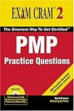 PMP Practice Questions (Exam Cram 2) by