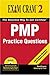 PMP Practice Questions (Exam Cram 2) by