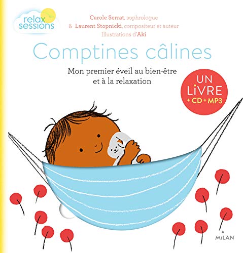 Comptines câlines - Mon premier éveil bien-être et relaxation + CD