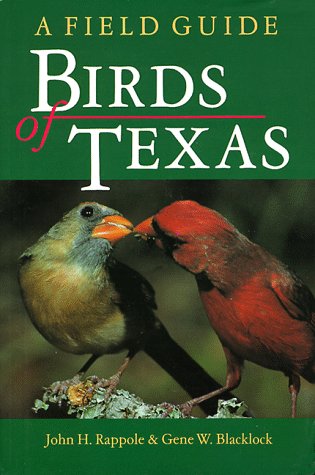 Birds of Texas: A Field Guide livre