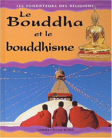 couverture de : Le Bouddha et le Bouddhisme