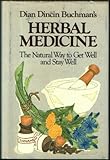 Image de Dian Dincin Buchmans Herbal Medicine: Natural Way to Get Well and Stay Well