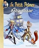 Image de Le Petit Prince et Ashkabaar
