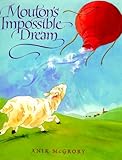 Mouton's Impossible Dream by
